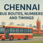 Chennai Bus Routes, Numbers, and Timings
